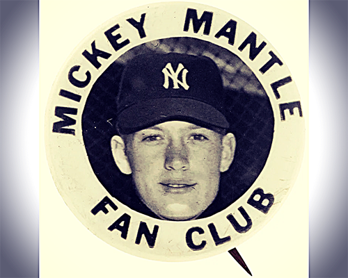 Image of Mickey Mantle Fan Club Button
